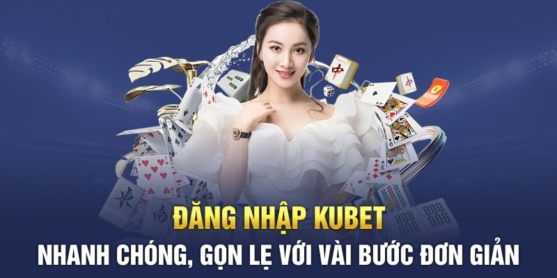 Các bước đăng nhập KUBET88