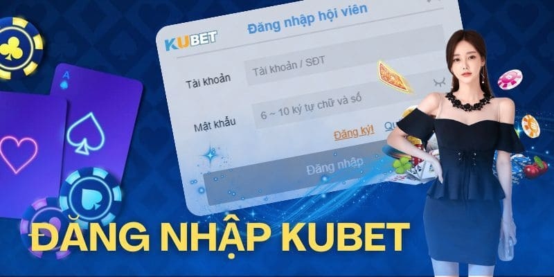 Đăng Nhập Kubet88