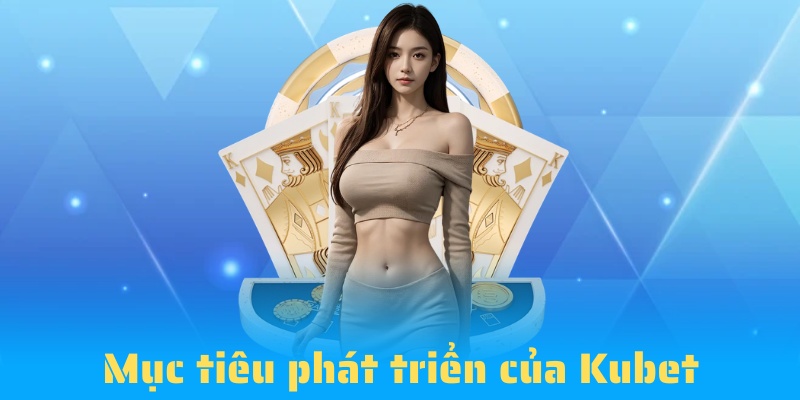 Kubet88 - Sự phát triển ở thị trường Việt Nam 